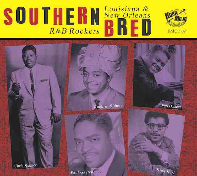 V.A. - Southern Bred Vol 19 - Louisiana New Orleans R&B Rockers